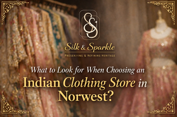 The Ultimate Guide to Shopping for Indian Wear in the Hills District.